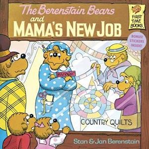 Berenstain Bears and Mama's New Job