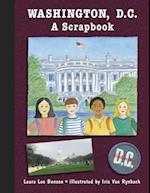 Washington, D.C. a Scrapbook