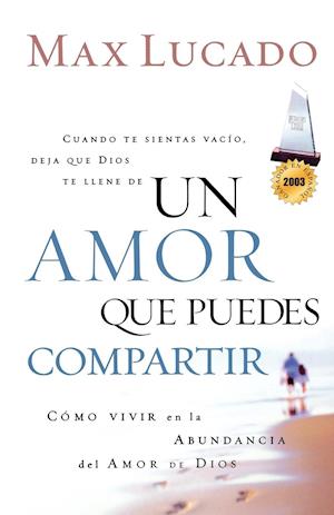 Un Amor Que Puedes Compartir