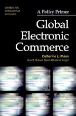 Mann, C: Global Electronic Commerce - A Policy Primer