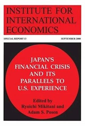 Japan's Financial Crisis and Its Parallels to U.S. Experience