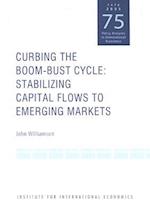Williamson, J: Curbing the Boom-Bust Cycle - Stabilizing Cap