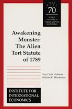 Hufbauer, G: Awakening Monster - The Alien Tort Statute of 1