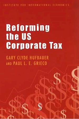 Reforming the Us Corporate Tax