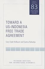 Hufbauer, G: Toward a US-Indonesia Free Trade Agreement