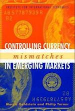 Controlling Currency Mismatches in Emerging Markets