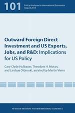Outward Foreign Direct Investment and US Exports, Jobs, and R&D