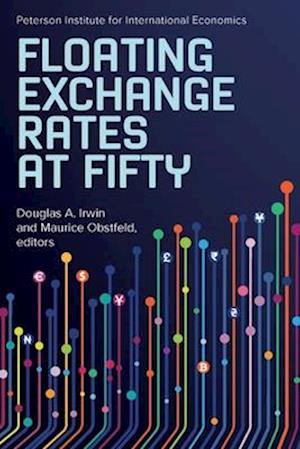 Floating Exchange Rates at Fifty