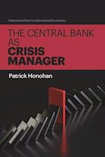 The Central Bank as Crisis Manager