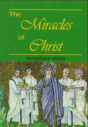 Miracles of Christ  The