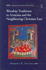 Worship Traditions in Armenia and t