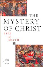 Mystery of Christ: Life in Death  T