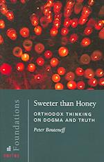 Sweeter than Honey:  Orthodox Think