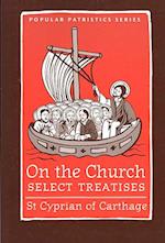 On the Church – Select Treatises