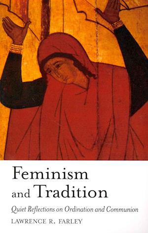 Feminism and Tradition