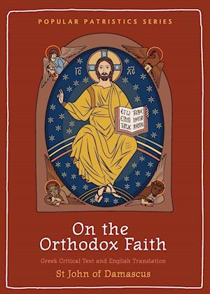 On the Orthodox Faith