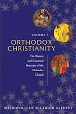 Orthodox Chritianity Vol 1