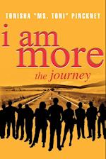 I Am More