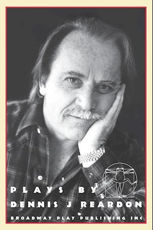 Plays By Dennis J Reardon