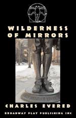 Wilderness of Mirrors