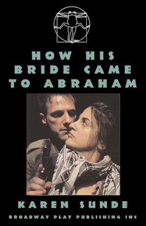 How His Bride Came To Abraham