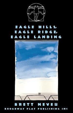 Eagle Hills, Eagle Ridge, Eagle Landing