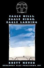 Eagle Hills, Eagle Ridge, Eagle Landing