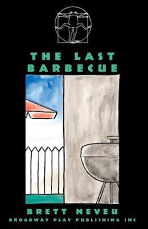 The Last Barbecue