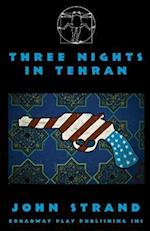 Three Nights in Tehran