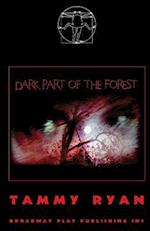 Dark Part of the Forest