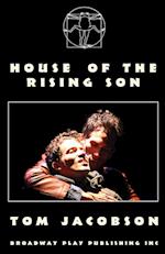 House Of The Rising Son