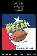 Home of the Great Pecan