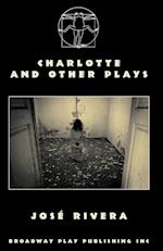 Charlotte And Other Plays