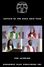 Captain Of The Bible Quiz Team