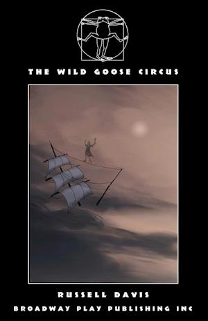 The Wild Goose Circus