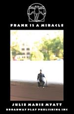 Frank Is A Miracle