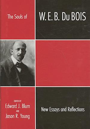 The Souls of W.E.B. Du Bois