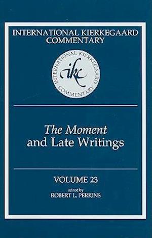 The Moment and Late Writings