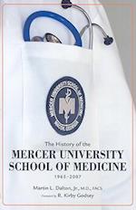 The History of the Mercer University School of Medicine