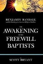 The Awakening of the Freewill Baptists