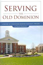 Hamilton, P:  Serving the Old Dominion: A History of Christo