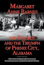 The Tragedy and the Triumph of Phenix City Alabama 
