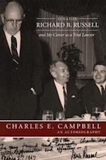 Senator Richard B. Russell and My Career as a Trial Lawyer