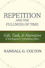 Repetition and the Fullness of Time