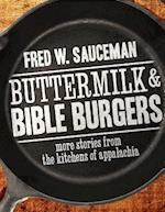Buttermilk and Bible Burgers