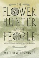 The Flower Hunter and the People