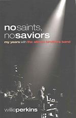 No Saints, No Saviors