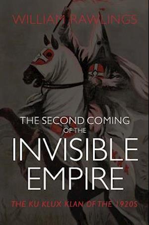 Second Coming of the Invisible Empire