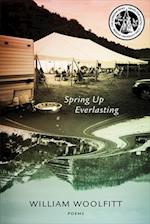 Spring Up Everlasting