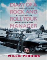 Diary of a Rock and Roll Tour Manager